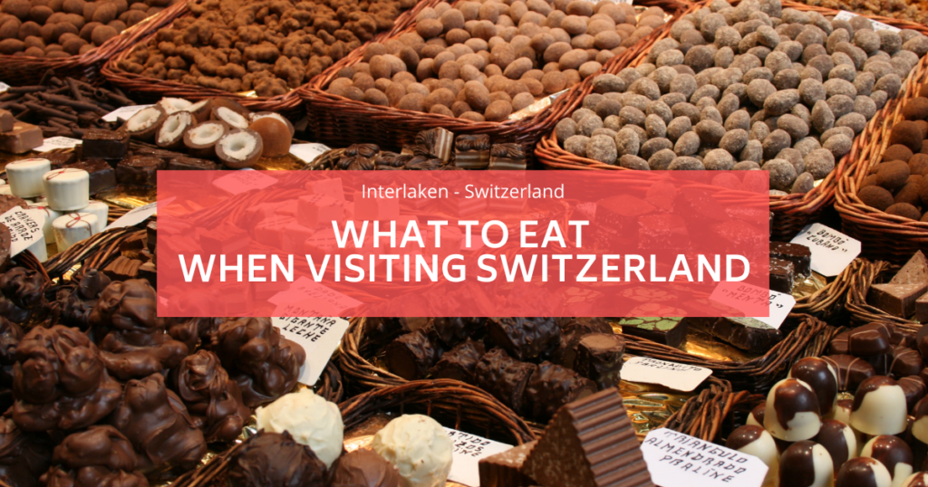 what to eat switzerland