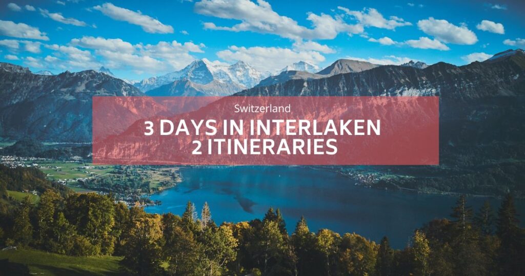 3 days interlaken