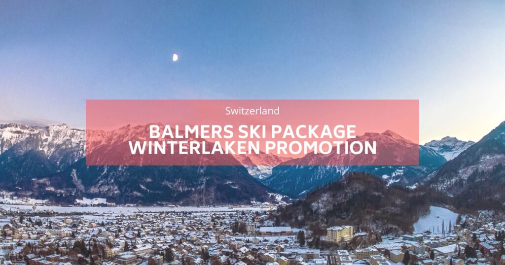 balmers ski package winterlaken promotion