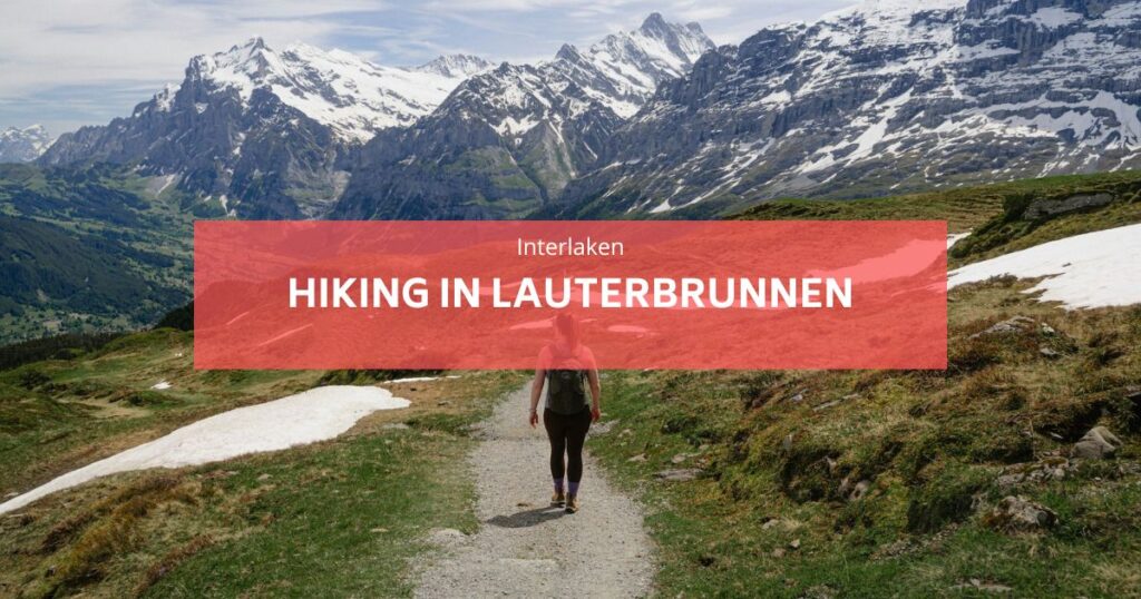 Lauterbrunnen 하이킹