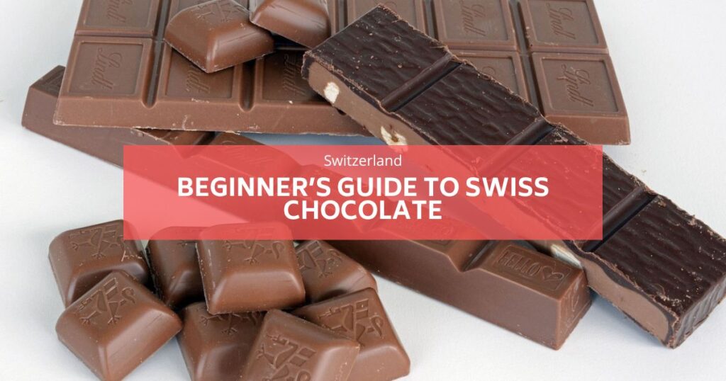 스위스 초콜릿에 대한 초보자 가이드