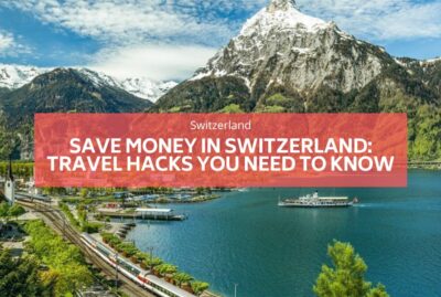 스위스에서 돈을 절약하기 위해 알아야 할 여행 꿀팁