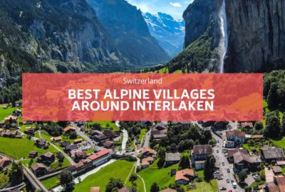 best alpine villages around Interlaken
