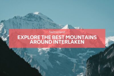 best mountains interlaken