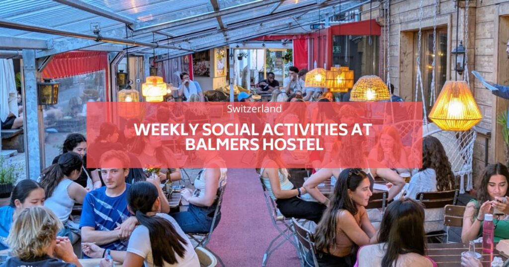 Balmers Hostel의 주간 사회 활동